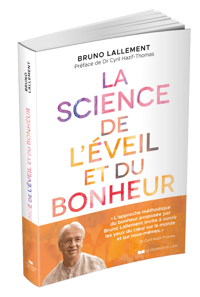 la science de l'éveil et du bonheur
