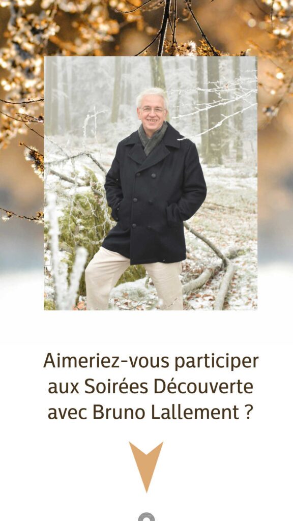 Participer à une soirée découverte avec Bruno Lallement