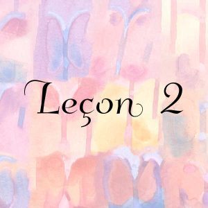 titre leçon 2 sur fond coloré peinture